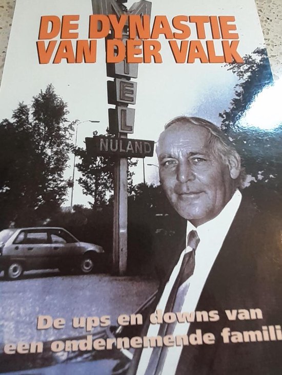 De Dynastie van der Valk - Hendrik Jan Korterink