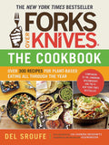 Forks Over Knives The Cookbook - Del Sroufe