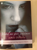 Vertel me geen geheimen - Julie Corbin