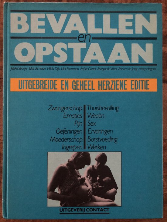 Bevallen en opstaan - Jetske Spanjer, Else de Haan
