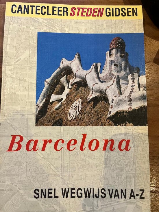Cantecleer Steden Gidsen - Barcelona - Onbekend