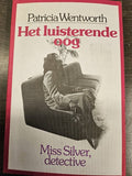 Luisterende oog - Wentworth, M. van Loon