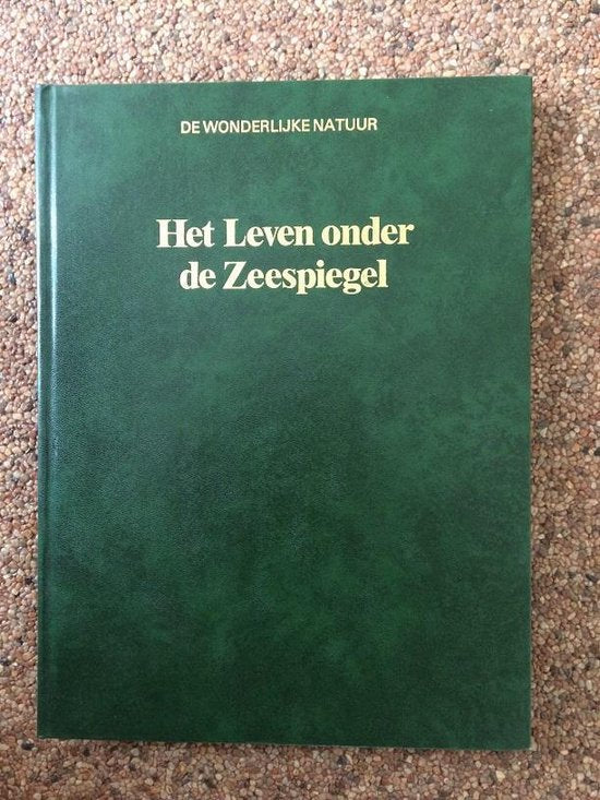 Leven onder de zeespiegel - K.A. van den Hoek