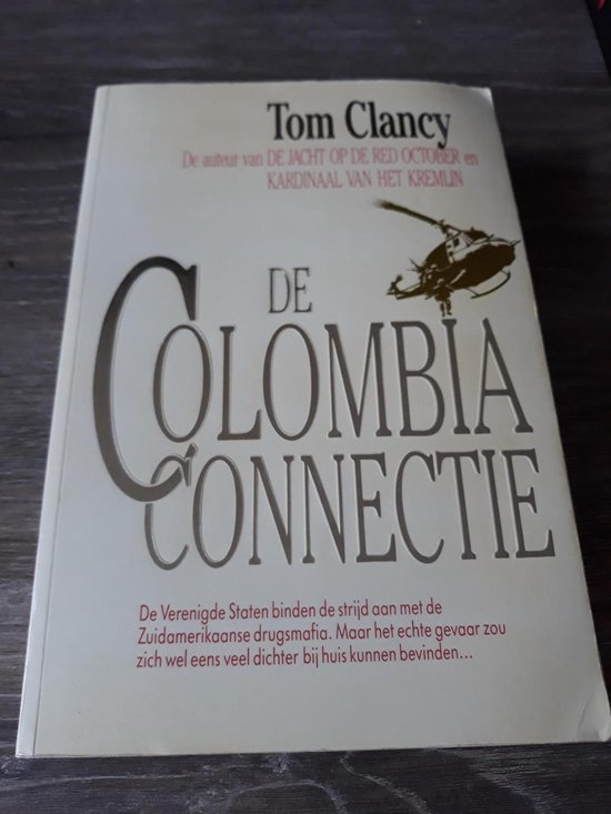 De colombia connectie - Tom Clancy