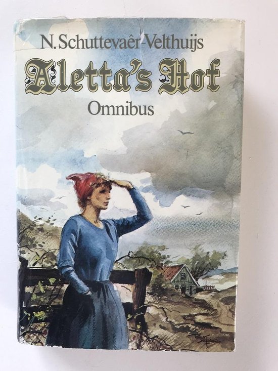Aletta s hof omnibus - N. Schuttevaer - Velthuijs
