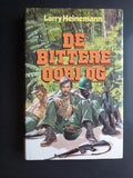 De Bittere oorlog - Heinemann, Larry