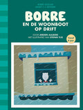 De Gestreepte Boekjes - Borre en de woonboot op drift - Jeroen Aalbers, Aalbers, Jeroen