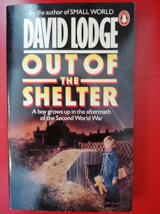 Out Of The Shelter / Druk 1 - David Lodge