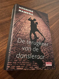 De terugkeer van de dansleraar - Henning Mankell