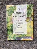 Here is mijn herder, de - Annie Verdelman
