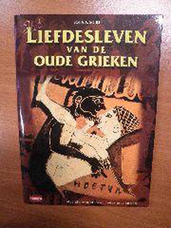 Liefdesleven van de Oude Grieken - Souli, Sofia A.
