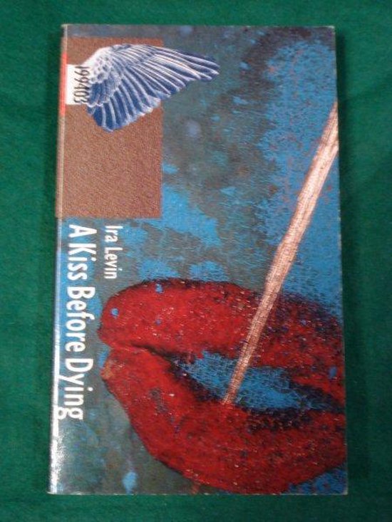 A kiss before dying - Ira Levin