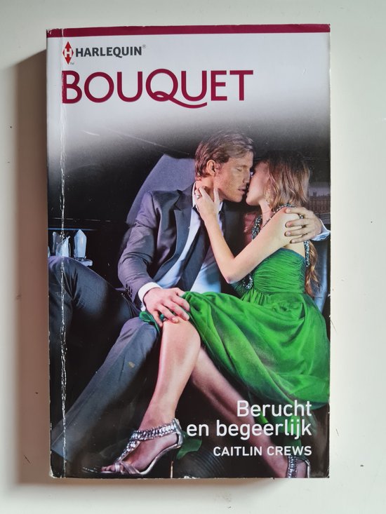 Berucht en begeerlijk - Caitlin Crews
