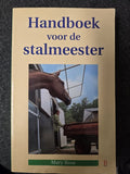 Handboek Voor De Stalmeester - Mary Rose