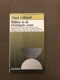 Bidden in de twintigste eeuw - Gibbard