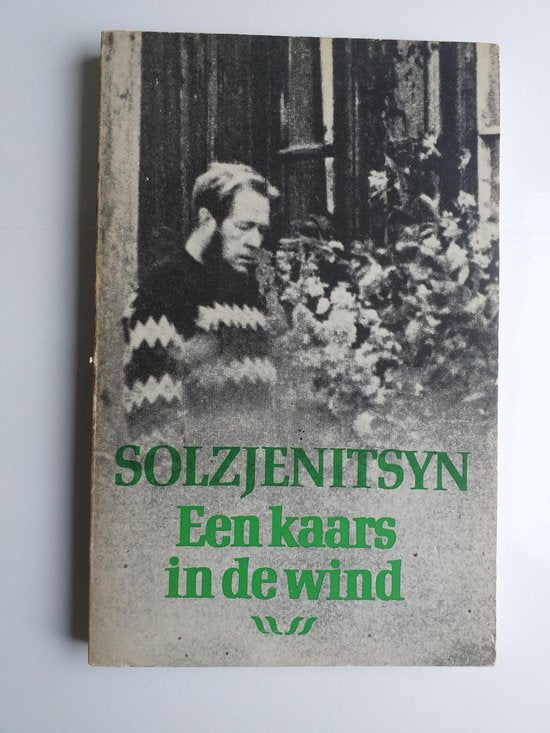 Een kaars in de wind - Alexander Solzjenitsyn