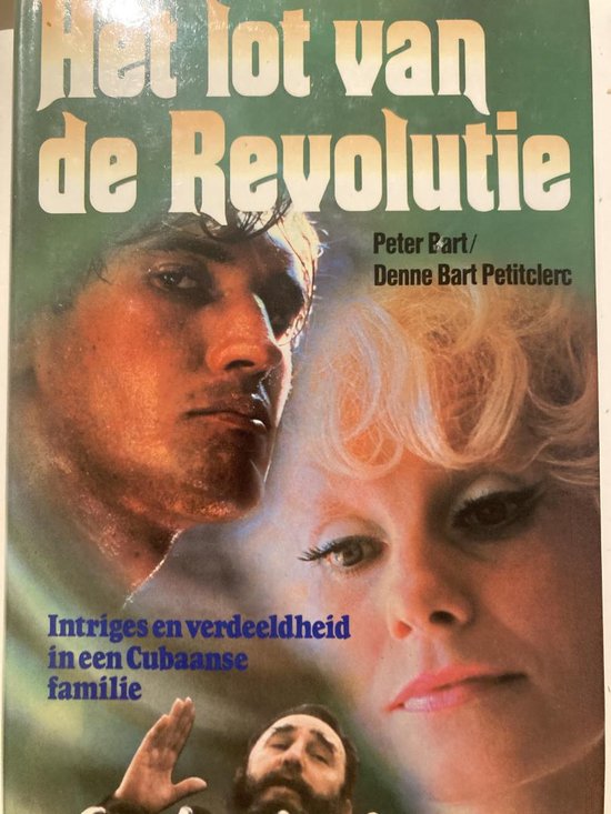 Lot van de revolutie - Bart, D.B. Petitclerc