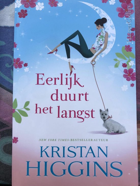 Eerlijk duur het langst - Kristan Higgins, Renée Olsthoorn