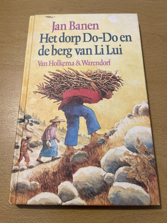Dorp do - do en de berg van li lui - J. Banen, Fred de Heij