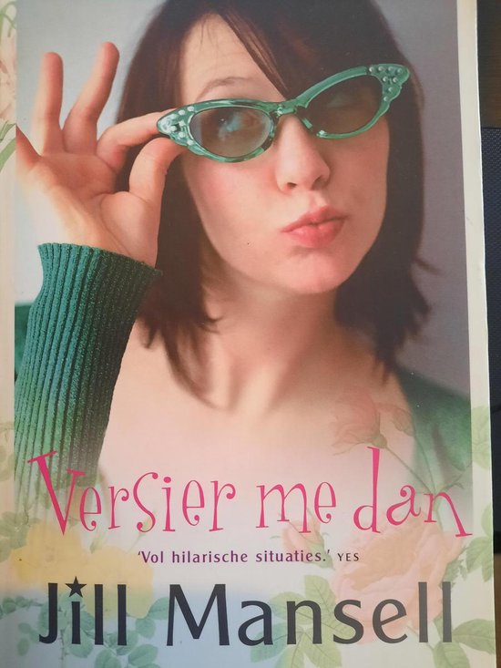 Versier me dan - Jill Mansell