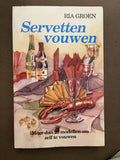 SERVETTEN VOUWEN - Uitgeverij Jongbloed