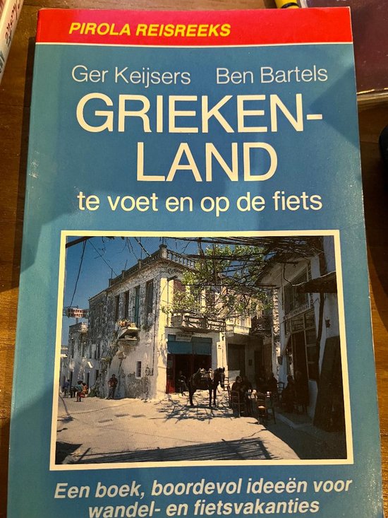 Griekenland Te Voet En Op De Fiets