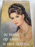 Hemel op aarde is niet genoeg - U. Danella
