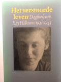 Het verstoorde leven - Etty Hillesum, J.G. Gaarlandt