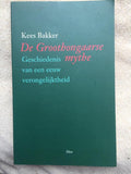 DE GROOTHONGAARSE MYTHE - Kees Bakker, Willem Morsch (kaart)