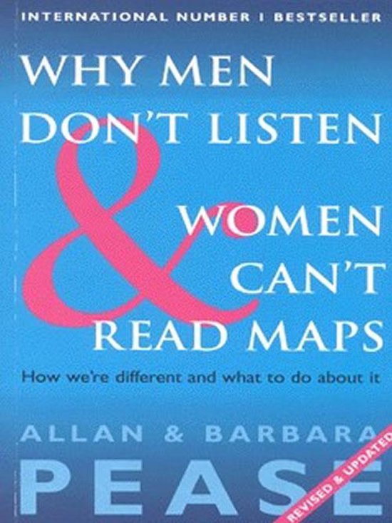 Why Men Don't Listen Women Can't Read - Allan Pease, Barbara Pease
