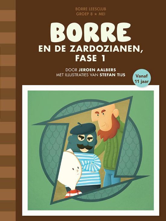 De Gestreepte Boekjes - Borre en de Zardozianen fase 1 - Jeroen Aalbers