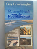 Moussault s gids v.d. noordzeekust - Guy Houvenaghel