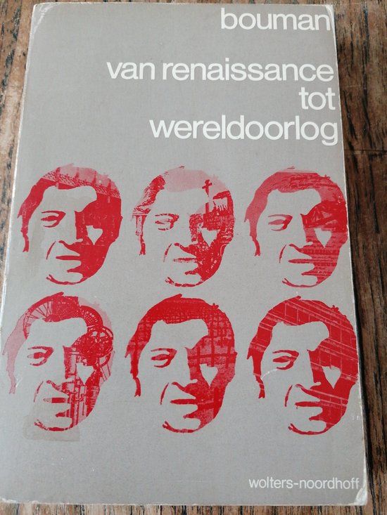 Van renaisaince tot wereldoorlog - Ina Bouman