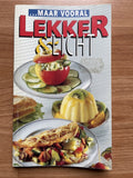 Maar vooral lekker en licht | Annelène van Eijndhoven - Annelène van Eijndhoven, Irene van Blommestein