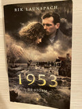 1953 (De Storm) / Druk Heruitgave - Rik Launspach