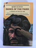 Dance of the Tiger - Bjorn Kurten, Bj�Rn Kurt�N