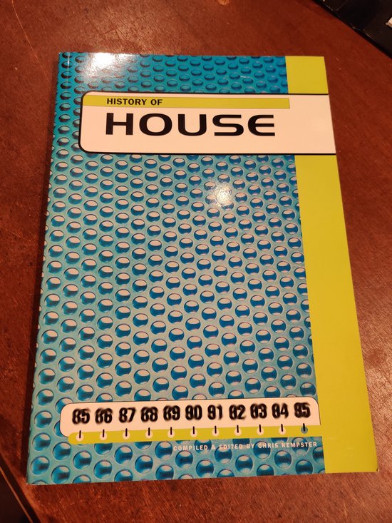 History of House - Chris Kempster