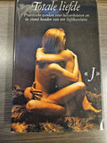 Totale liefde - Onbekend, Gerrie de Wilde