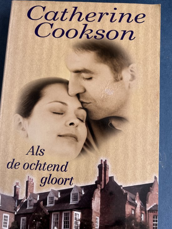 Als de ochtend gloort - Catherine Cookson