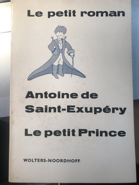 Le petit prince - Antoine de Saint - Exupéry