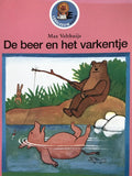 De beer en het varkentje - Max Velthuijs