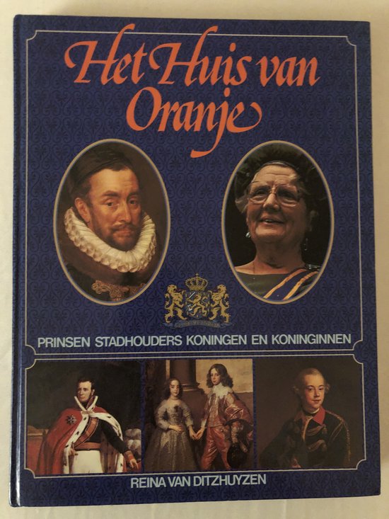 Het Huis van Oranje - Dithuyzen