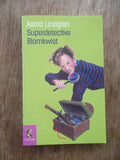 Superdetective Blomkwist. - Astrid Anna Emilia Lindgren