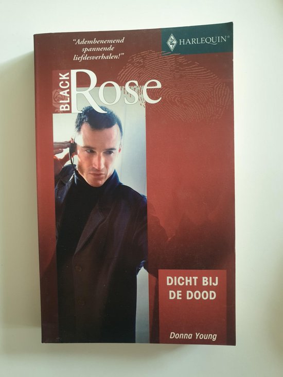 Dicht Bij De Dood - Donna Young