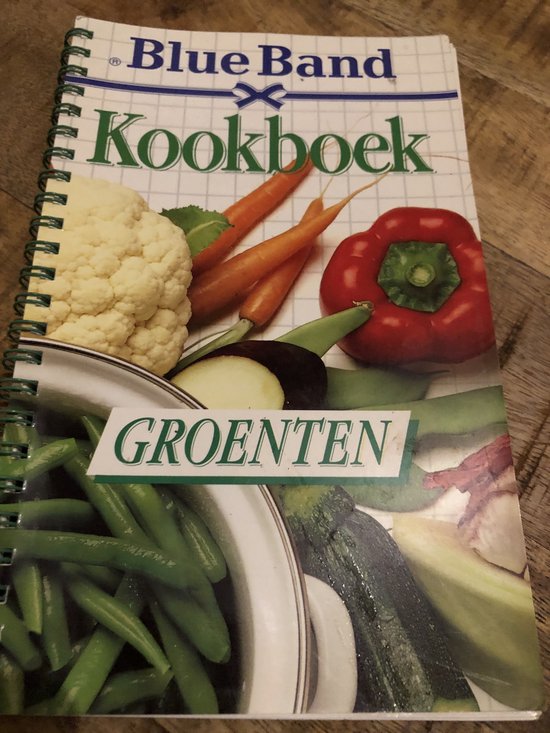 Blue band kookboek groenten - Geertje van Zwol - Schutrops