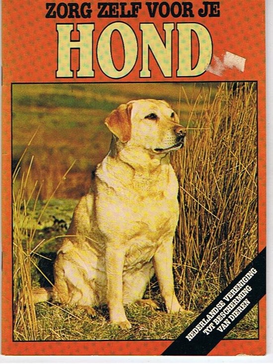 Zorg zelf voor je hond - Tina Hearne, Ben Beekman