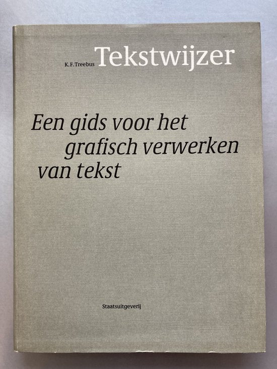 Tekstwyzer - K. F. Treebus, Hein van Haaren