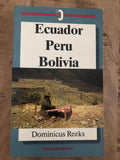Ecuador peru bolivia - de Vries - Vries, Jaap Spreij