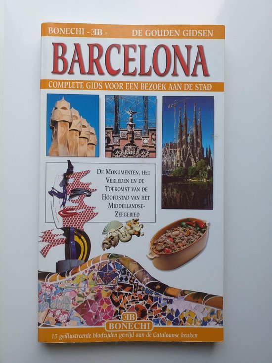 Barcelona, complete gids voor een bezoek aan de stad - Magi, Giovanna
