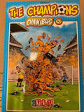 The champions omnibus - Gursel - Just Kick - it Strip